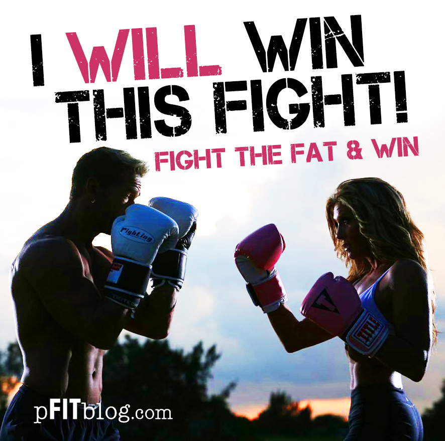 How To Fight Fat And Win