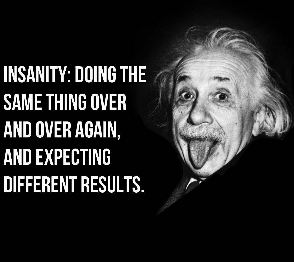 Image result for Albert Einstein + insanity